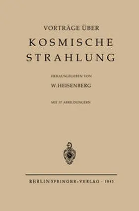 Heisenberg |  Kosmische Strahlung | eBook | Sack Fachmedien