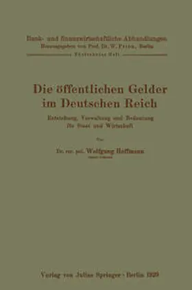 Hoffmann |  Die öffentlichen Gelder im Deutschen Reich | eBook | Sack Fachmedien