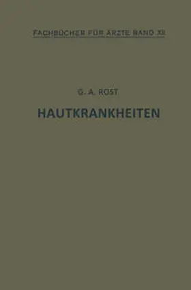 Rost |  Hautkrankheiten | eBook | Sack Fachmedien