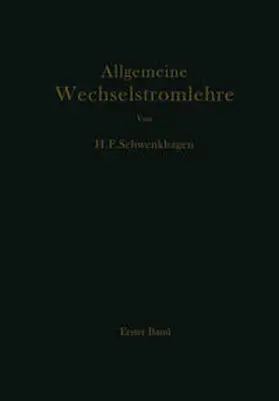 Schwenkhagen |  Allgemeine Wechselstromlehre | Buch |  Sack Fachmedien