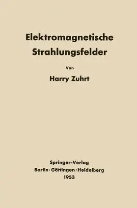 Zuhrt |  Elektromagnetische Strahlungsfelder | Buch |  Sack Fachmedien