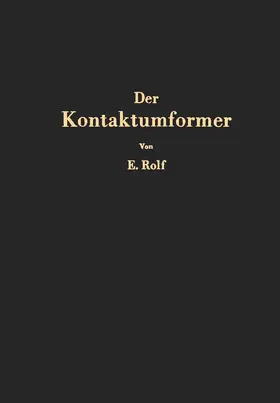 Rolf |  Der Kontaktumformer | Buch |  Sack Fachmedien