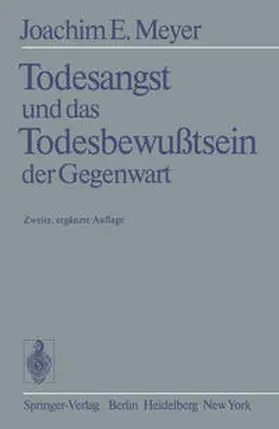 Meyer |  Todesangst und das Todesbewußtsein der Gegenwart | eBook | Sack Fachmedien