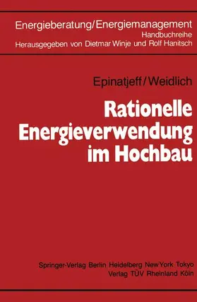 Weidlich / Epinatjeff / Winje |  Rationelle Energieverwendung im Hochbau | Buch |  Sack Fachmedien