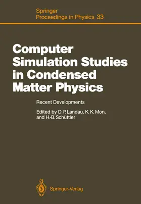 Landau / Schüttler / Mon |  Computer Simulation Studies in Condensed Matter Physics | Buch |  Sack Fachmedien