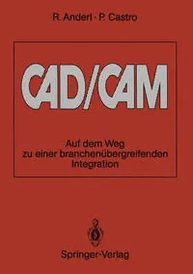 Anderl / Castro |  CAD/CAM | eBook | Sack Fachmedien