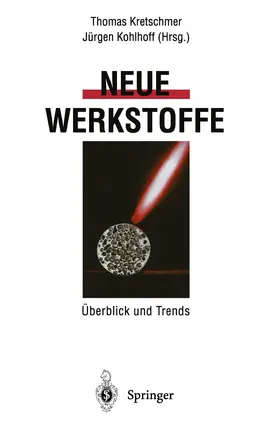 Kohlhoff / Kretschmer |  Neue Werkstoffe | Buch |  Sack Fachmedien