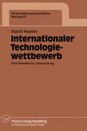 Kessler |  Internationaler Technologiewettbewerb | eBook | Sack Fachmedien