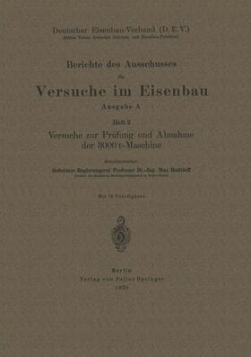 Rudelhoff / V. dt. Brücken- u. Eisenbau-Fabr. |  Berichte des Ausschusses für Versuche im Eisenbau | Buch |  Sack Fachmedien