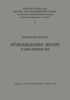 Mitteis / Kaskel / Kohlrausch |  Bürgerliches Recht Familienrecht | Buch |  Sack Fachmedien