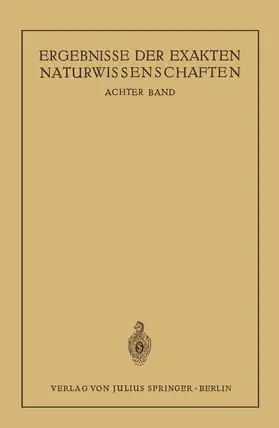 Schriftleitung der "Naturwissenschaften" |  Ergebnisse der Exakten Naturwissenschaften | Buch |  Sack Fachmedien