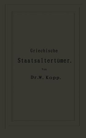 Thumser / Kopp |  Griechische Staatsaltertümer | Buch |  Sack Fachmedien