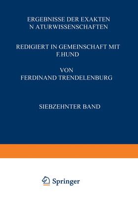 Trendelenburg / Hund |  Ergebnisse der Exakten Naturwissenschaften | Buch |  Sack Fachmedien
