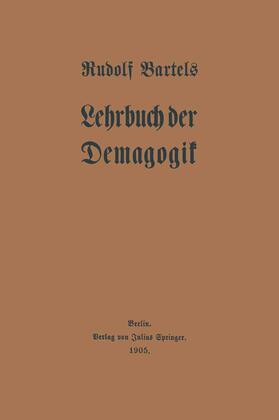 Bartels |  Lehrbuch der Demagogik | Buch |  Sack Fachmedien