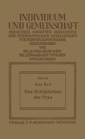 Beil |  Das Schöpfertum der Frau | Buch |  Sack Fachmedien