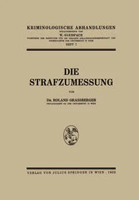 Grassberger |  Die Strafzumessung | Buch |  Sack Fachmedien