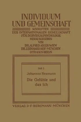 Neumann |  Die Gefühle und das Ich | eBook | Sack Fachmedien