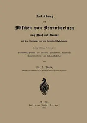 Plato | Anleitung zum Mischen von Branntweinen nach Maaß und Gewicht | E-Book | sack.de