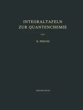 Preuss |  Integraltafeln zur Quantenchemie | Buch |  Sack Fachmedien