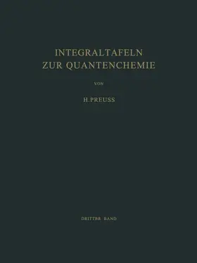 Preuss |  Integraltafeln zur Quantenchemie | Buch |  Sack Fachmedien