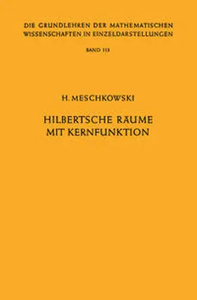 Meschkowski |  Hilbertsche Räume mit Kernfunktion | eBook | Sack Fachmedien