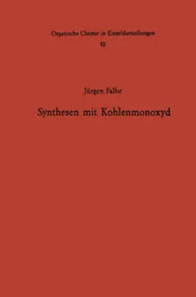 Falbe |  Synthesen mit Kohlenmonoxyd | eBook | Sack Fachmedien