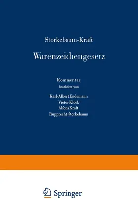 Storkebaum / Kraft |  Storkebaum-Kraft Warenzeichengesetz | Buch |  Sack Fachmedien