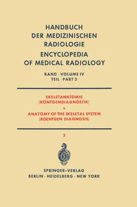 Fischer / Henssge / Jonasch |  Skeletanatomie (Röntgendiagnostik) / Anatomy of the Skeletal System (Roentgen Diagnosis) | Buch |  Sack Fachmedien