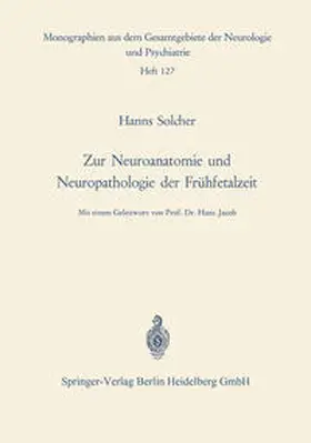 Solcher |  Zur Neuroanatomie und Neuropathologie der Frühfetalzeit | eBook | Sack Fachmedien