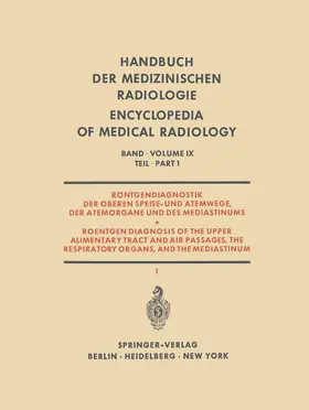 Blaha / Stolze / Fischer |  Röntgendiagnostik der Oberen Speise- und Atemwege, der Atemorgane und des Mediastinums | Buch |  Sack Fachmedien