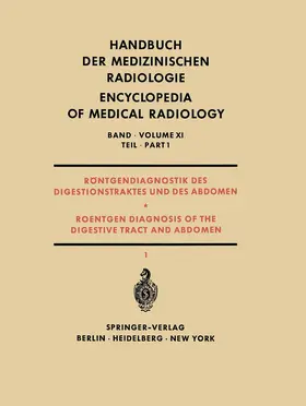 Bücker / Casper / Wenz |  Röntgendiagnostik des Digestionstraktes und des Abdomen / Roentgen Diagnosis of the Digestive Tract and Abdomen | Buch |  Sack Fachmedien