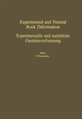 Paulitsch |  Experimental and Natural Rock Deformation / Experimentelle und natürliche Gesteinsverformung | Buch |  Sack Fachmedien