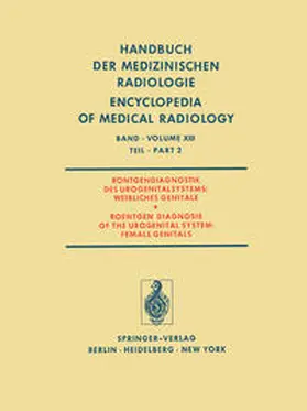 Ala-Ketola / Benz-Bohm / Lissner |  Röntgendiagnostik des Urogenitalsystems / Roentgen Diagnosis of the Urogenital System | eBook | Sack Fachmedien