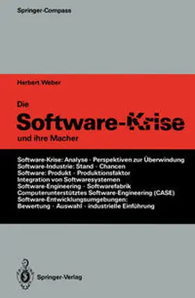 Weber |  Die Software-Krise und ihre Macher | eBook | Sack Fachmedien