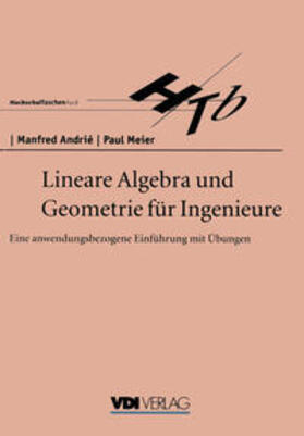 Andrie / Meier |  Lineare Algebra und Geometrie für Ingenieure | eBook | Sack Fachmedien