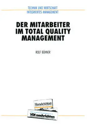 Bühner |  Der Mitarbeiter im Total Quality Management | eBook | Sack Fachmedien