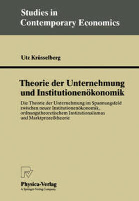 Krüsselberg |  Theorie der Unternehmung und Institutionenökonomik | eBook | Sack Fachmedien