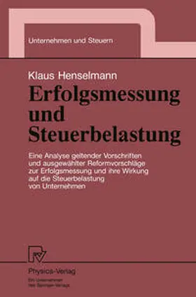 Henselmann |  Erfolgsmessung und Steuerbelastung | eBook | Sack Fachmedien