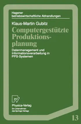 Gubitz |  Computergestützte Produktionsplanung | eBook | Sack Fachmedien