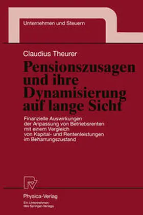 Theurer |  Pensionszusagen und ihre Dynamisierung auf lange Sicht | eBook | Sack Fachmedien