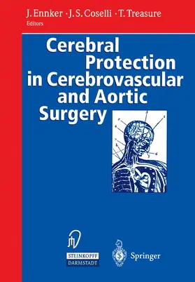 Ennker / Treasure / Coselli |  Cerebral Protection in Cerebrovascular and Aortic Surgery | Buch |  Sack Fachmedien