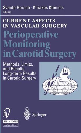 Ktenidis / Horsch |  Perioperative Monitoring in Carotid Surgery | Buch |  Sack Fachmedien