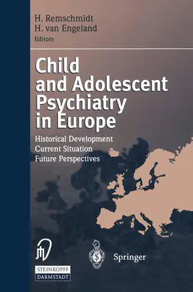 Engeland / Remschmidt |  Child and Adolescent Psychiatry in Europe | Buch |  Sack Fachmedien