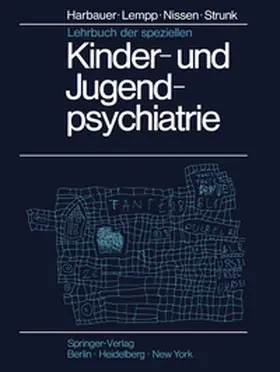 Harbauer / Lempp / Nissen |  Lehrbuch der speziellen Kinder- und Jugendpsychiatrie | eBook | Sack Fachmedien