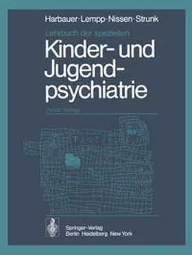 Harbauer / Lempp / Nissen |  Lehrbuch der speziellen Kinder- und Jugendpsychiatrie | eBook | Sack Fachmedien