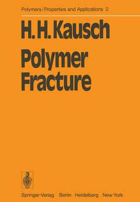 Kausch |  Polymer Fracture | Buch |  Sack Fachmedien