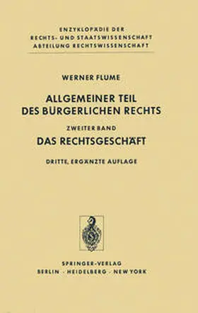 Flume |  Allgemeiner Teil des Bürgerlichen Rechts | eBook | Sack Fachmedien