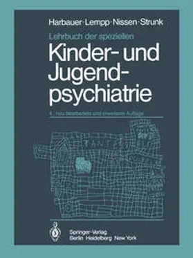 Harbauer / Lempp / Nissen |  Lehrbuch der speziellen Kinder- und Jugendpsychiatrie | eBook | Sack Fachmedien