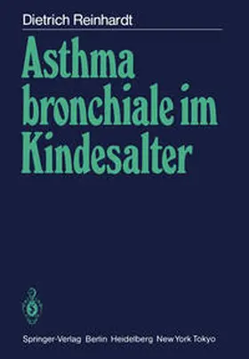 Reinhardt |  Asthma bronchiale im Kindesalter | eBook | Sack Fachmedien