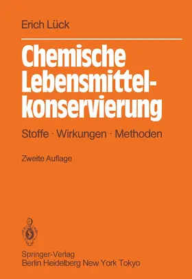 Lück |  Chemische Lebensmittelkonservierung | Buch |  Sack Fachmedien